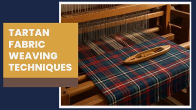 Tartan Fabric Weaving Techniques and Much More