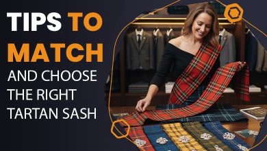 Tips to Match and Choose the Right Tartan Sash