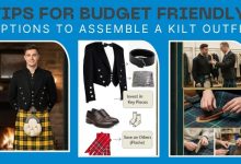 Tips for Budget-Friendly Options to Assemble a Kilt Outfit
