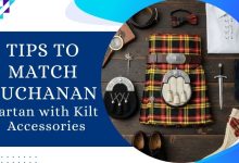 Tips to Match Buchanan Tartan with Kilt Accessories