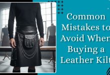 Common Mistakes to Avoid When Buying a Leather Kilt