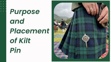 The Purpose and Placement of the Kilt Pin Function and Style