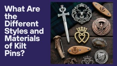 What Are the Different Styles and Materials of Kilt Pins